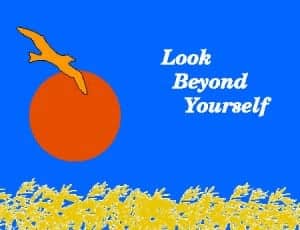 1991-1992	Look Beyond Yourself
