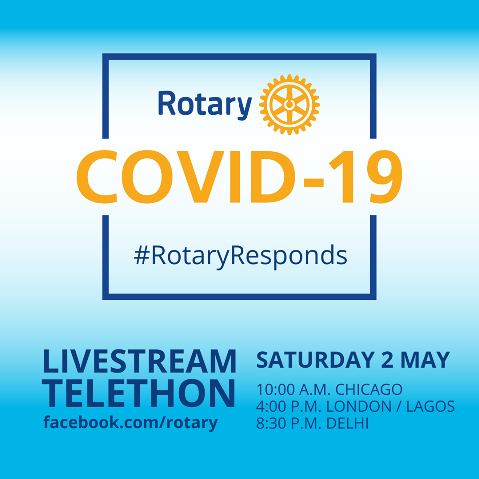 Rotary LIVE Streaming Event - COVID-19 TELETHON